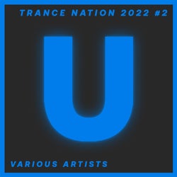 Trance Nation 2022 #2