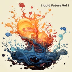 Liquid Future Vol 1