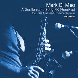 A Gentleman's Song FK (Remixes)