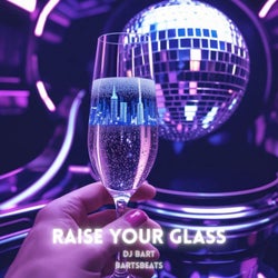 Raise Your Glass
