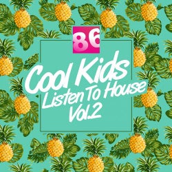 Cool Kids Listen To House, Vol. 2のカバーアート