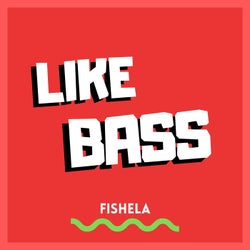 Like Bass