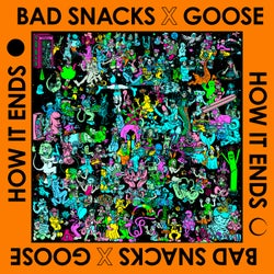 How It Ends (Bad Snacks Remix)
