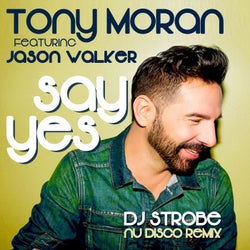Say Yes (Dj Strobe Nu Disco Remixes)