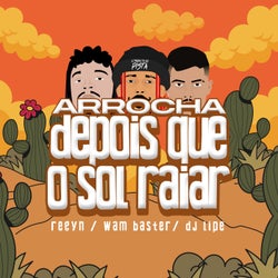 Arrocha Depois Que o Sol Raiar