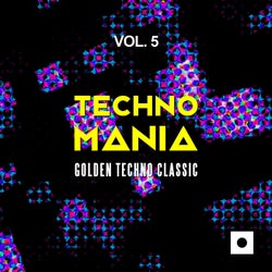 Techno Mania, Vol. 5 (Golden Techno Classic)
