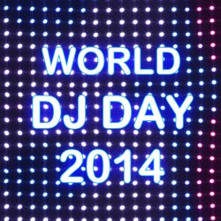 "World DJ DAY" 2014 Electro Drops Chart