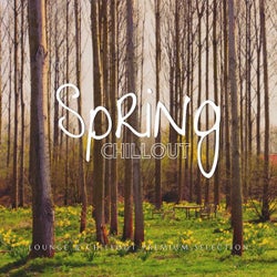 Spring Chillout (Lounge & Chillout Collection)