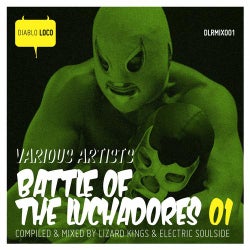 Battle Of The Luchadores Compiled By Electric Soulside & Lizard Kings