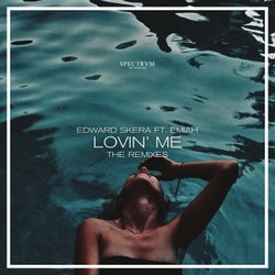 Lovin' Me (The Remixes)