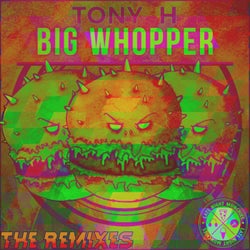 Big Whopper Remixes