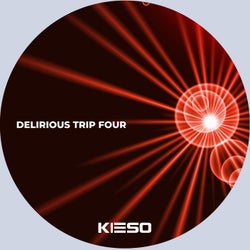 Delirious Trip Four