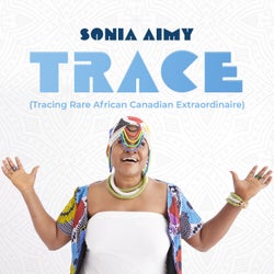 TRACE (Tracing Rare African Canadian Extraordinaire)