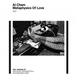 Metaphysics Of Love EP (incl. Remixes By Shahrokh Dini, Michael Reinboth)