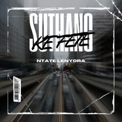 Suthang Ke Fete