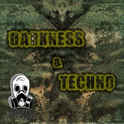 Darkness & Techno