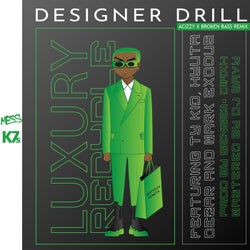 Designer Drill ( Remix )
