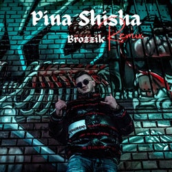 Pina Shisha (Remix)