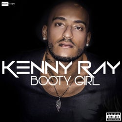 Kenny Ray - Booty Girl