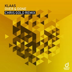 Over & Done (Chris Gold Remix)