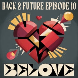 Back 2 Future, Episode 10