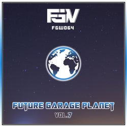 Future Garage Planet, Vol. 7