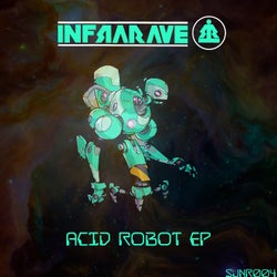 Acid Robot EP