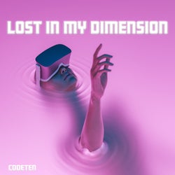 Lost in My Dimension