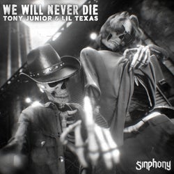 We Will Never Die (Extended Mix)