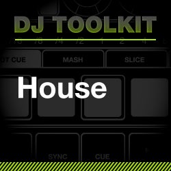 DJ Toolkit - House