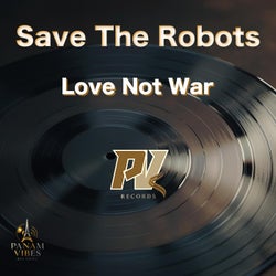 Love Not War