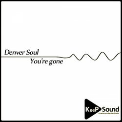 You're Gone