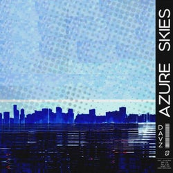 Azure Skies (Extended Mix)