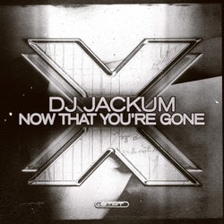 Now That You're Gone