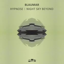 Hypnose / Night Sky Beyond