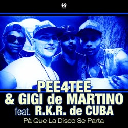 Pa Que la Disco Se Parta (feat. R.K.R. de Cuba)