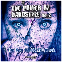 The Power of Hardstyle, Vol. 2 (The Best Hardstyle Tunes)