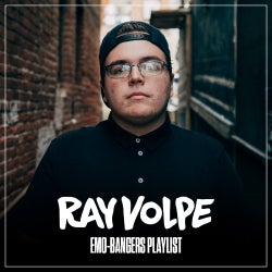 RAY VOLPE'S EMO-BANGERS PLAYLIST