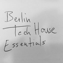 Berlin Tech House Essentials