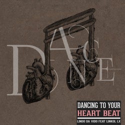 Dancing To Your Heartbeat (feat. Linkol LX) [Radio Edit]