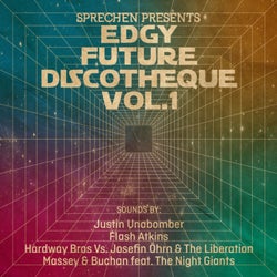 Edgy Future Discotheque, Vol. 1
