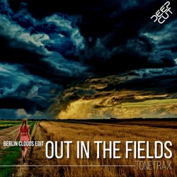 Out in the Fields (Berlin Clouds Edit)