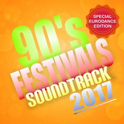 90's Festivals Soundtrack 2017