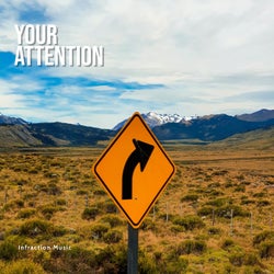 Your Attention