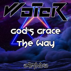 God's Grace / The Way