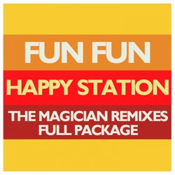 Happy Station (The Magician Remixes Full Package)
