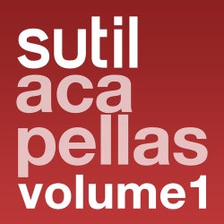 Sutil Acapellas Volume 1