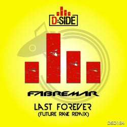 Last Forever (Future Rave Remix)