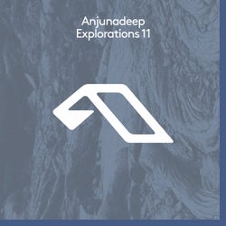 Anjunadeep Explorations 11