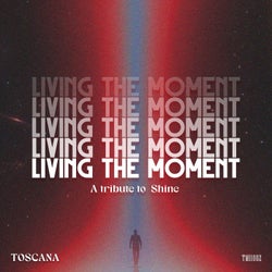 Living the Moment